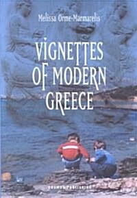 Vignettes of Modern Greece (Paperback)