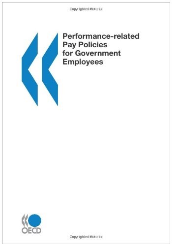 Performance-Related Pay Policies for Government Employees (Paperback)