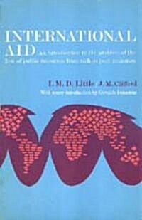 International Aid: The Flow of Public Resources from Rich to Poor Countries (Paperback)