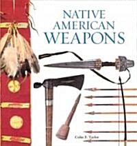 Native American Weapons (Paperback)