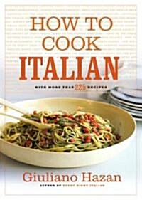 How to Cook Italian (Hardcover)