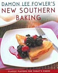 Damon Lee Fowlers New Southern Baking (Hardcover)