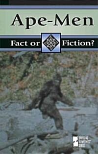 Ape-Men (Library Binding)