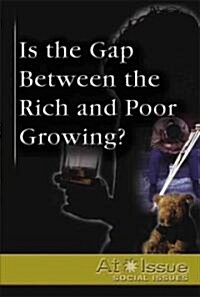 Is the Gap Between the Rich and Poor Growing ? (Library)