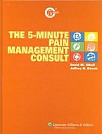 The 5-Minute Pain Management Consult (Hardcover)