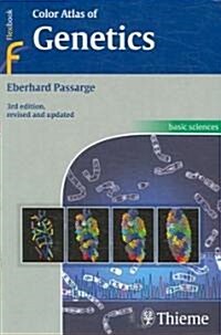 Color Atlas Of Genetics (Paperback, 3rd, Revised, Updated)