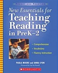 New Essentials for Teaching Reading in Prek-2: Comprehension, Vocabulary, Fluency (Paperback)