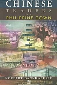 Chinese Traders in a Philippine Town (Paperback)
