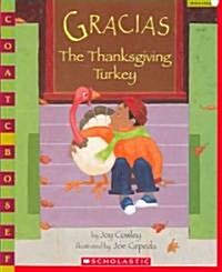 Gracias the Thanksgiving Turkey (Paperback)