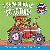 Tremendous Tractors (Paperback, Reprint)