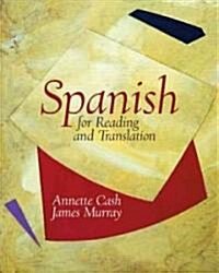 Spanish for Reading and Translation (Paperback)