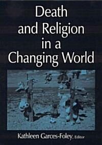 Death and Religion in a Changing World (Hardcover)