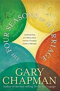 The Four Seasons of Marriage (Paperback)