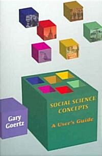 Social Science Concepts: A Users Guide (Paperback)