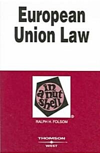 European Union Law in a Nutshell (Paperback, 5th)