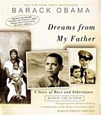 Dreams from My Father: A Story of Race and Inheritance (Audio CD)