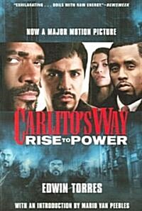 Carlitos Way: Rise to Power (Paperback)