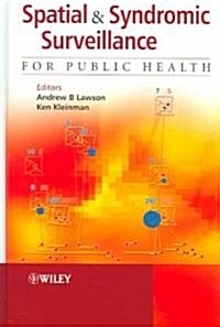 Spatial and Syndromic Surveillance for Public Health (Hardcover)
