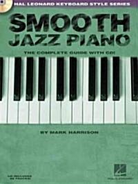 Smooth Jazz Piano: Keyboard Style Series (Paperback)
