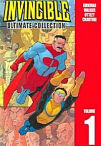 Invincible: The Ultimate Collection Volume 1 (Hardcover)