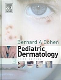 Pediatric Dermatology (Hardcover, 3rd)
