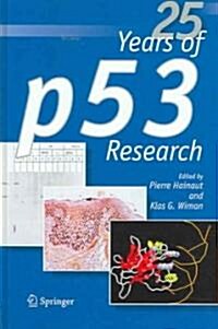 25 Years of P53 Research (Hardcover)