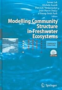 Modelling Community Structure in Freshwater Ecosystems (Hardcover)