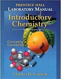 Prentice Hall Introductory Chemistry (Paperback, 4th, Lab Manual)