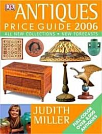Antiques Price Guide 2006 (Hardcover)