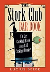 The Stork Club Bar Book (Hardcover)