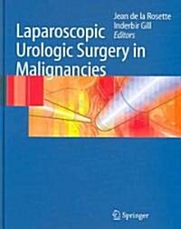 Laparoscopic Urologic Surgery in Malignancies (Hardcover)