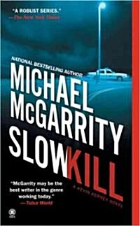 Slow Kill (Mass Market Paperback, Reissue)