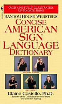 Random House Websters Concise American Sign Language Dictionary (Mass Market Paperback)