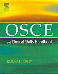 OSCE and Clinical Skills Handbook (Paperback)