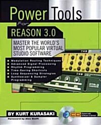 Kurt Kurasaki : Power Tools For Reason 3.0 (Paperback)