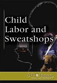 Child Labor and Sweatshops (Library)