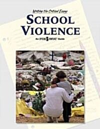School Violence (Library Binding)