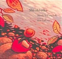 Shi-shi-etko (Hardcover)