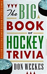 The Big Book of Hockey Trivia (Paperback)
