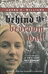Behind the Bedroom Wall (Paperback)
