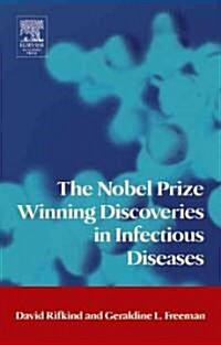 The Nobel Prize Winning Discoveries in Infectious Diseases (Paperback, New)
