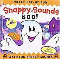 Snappy Sounds Boo! (Hardcover, Pop-Up)