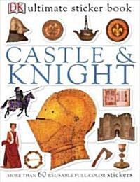 Castle & Knight [With More Than 60 Reusable Full-Color Stickers] (Paperback)