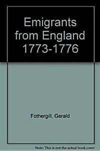 Emigrants from England, 1773-1776 (Paperback)