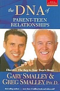 The DNA of Parent-Teen Relationships (Paperback)