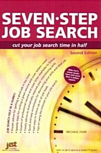 Seven Step Job Search (Paperback, 2nd)