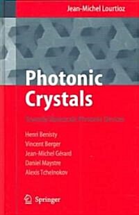 Photonic Crystals: Towards Nanoscale Photonic Devices (Hardcover, 2)