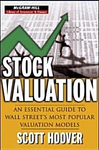 [중고] Stock Valuation: An Essential Guide to Wall Street‘s Most Popular Valuation Models (Hardcover)