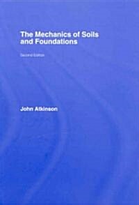[중고] The Mechanics of Soils and Foundations (Hardcover, 2 ed)