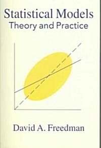 Statistical Models : Theory and Practice (Paperback)
